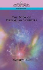 The Book of Dreams and Ghosts