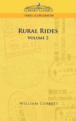 Rural Rides - Volume 2 - William Cobbett - cover