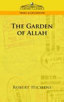 The Garden of Allah - Robert Hichens - cover