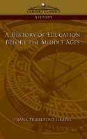 A History of Education Before the Middle Ages