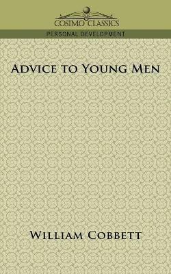 Advice to Young Men - William Cobbett - cover