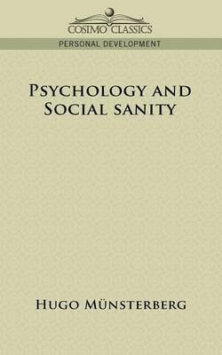 Psychology and Social Sanity - Hugo M]nsterberg,Hugo Munsterberg - cover