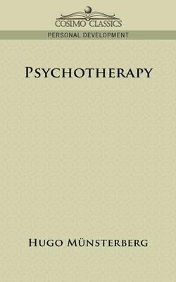 Psychotherapy - Hugo Mnsterberg,Hugo Munsterberg - cover