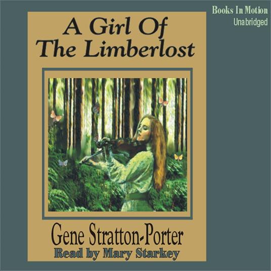 A Girl of the Limberlost