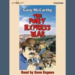 The Pony Express War