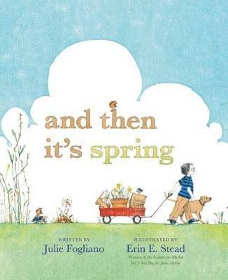 And Then It's Spring - Julie Fogliano - cover