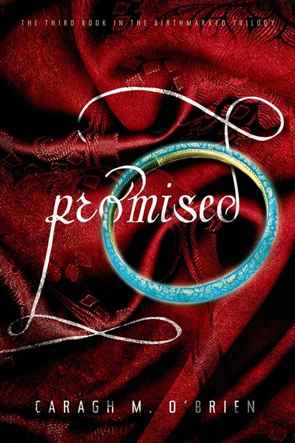 Promised - Caragh M. O'Brien - ebook