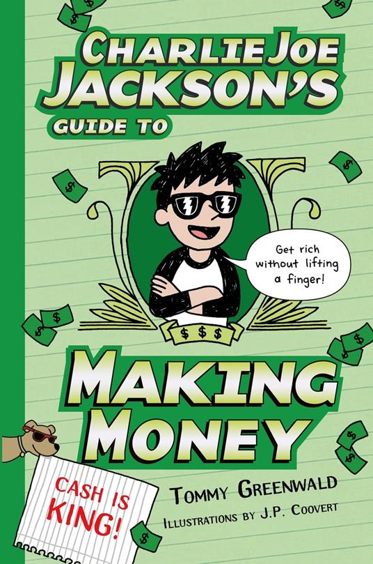 Charlie Joe Jackson's Guide to Making Money - Tommy Greenwald,J. P. Coovert - ebook