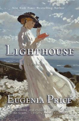 Lighthouse: First Novel in the St. Simons Trilogy - Eugenia Price - cover