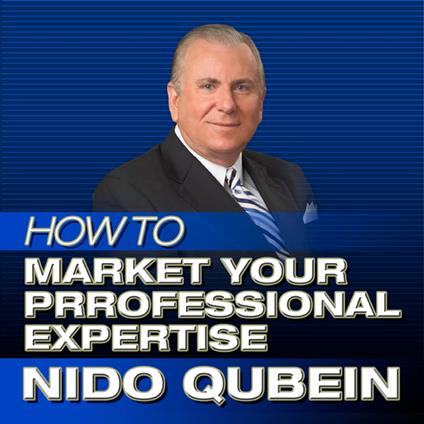 How to Market Your Professional Expertise