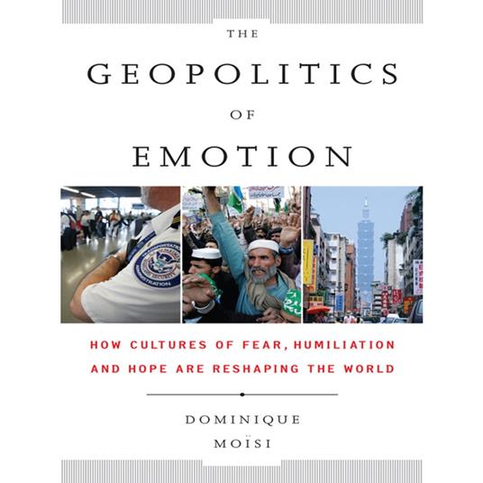 The Geopolitics Emotion