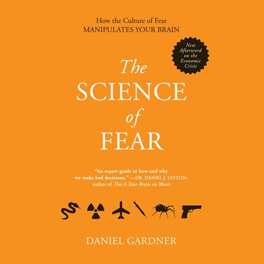 The Science of Fear