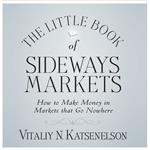 The Little Book of Sideways Markets