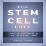 The Stem Cell Hope