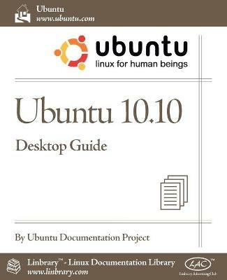 Ubuntu 10.10 Desktop Guide - Ubuntu Documentation Project - cover