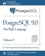 PostgreSQL 9.0 Official Documentation - Volume I. the SQL Language