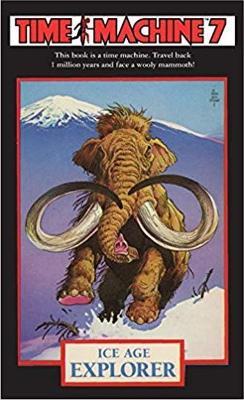 Time Machine 7: Ice Age Explorer - Dougal Dixon - cover