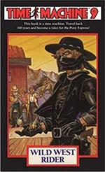 Time Machine 9: Wild West Rider