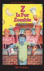 Z is For Zombie: Zombie to Go