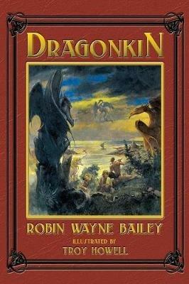 Dragonkin Book One, Wyvernwood - Robin Wayne Bailey - cover