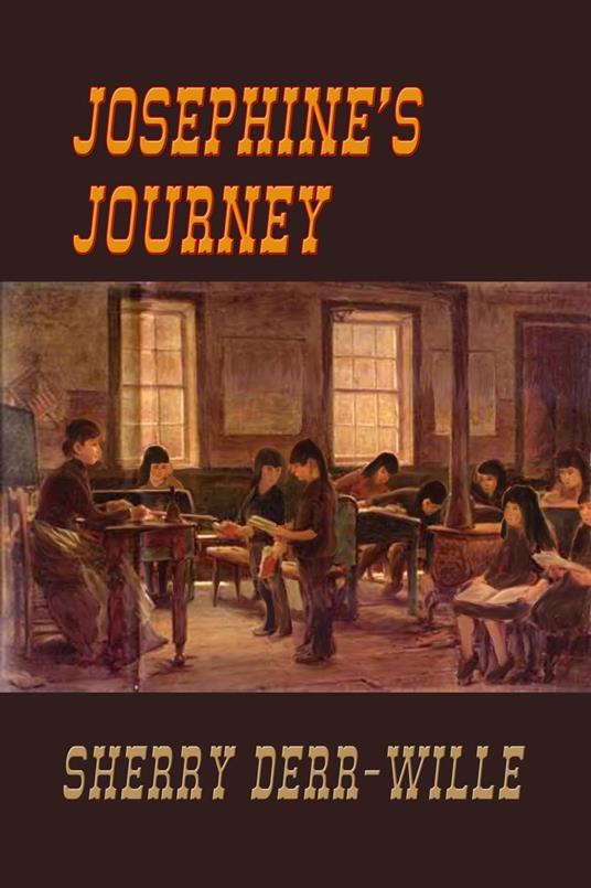 Josephine's Journey - Sherry Derr-Wille - ebook