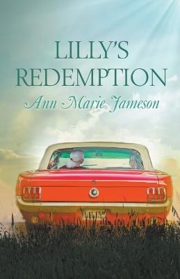 Lilly's Redemption - Ann Marie Jameson - cover