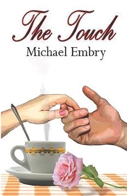 The Touch - Michael Embry - cover