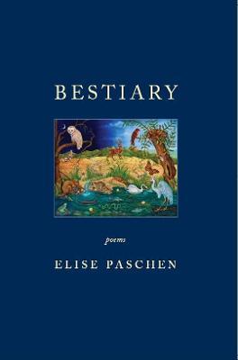 Bestiary - Elise Paschen - cover