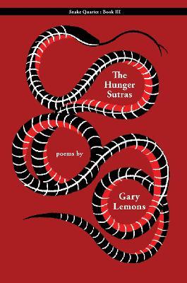 Snake III: The Hunger Sutras - Gary Lemons - cover