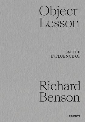 Object Lesson: On the Influence of Richard Benson - cover