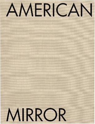 Philip Montgomery: American Mirror - cover