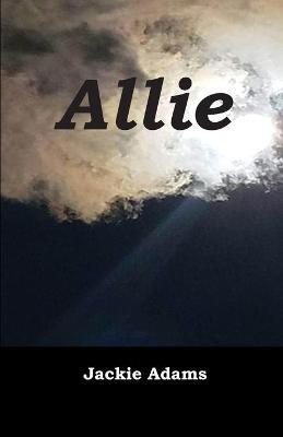 Allie - Jackie Adams - cover