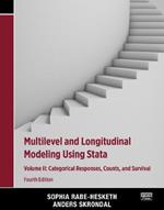 Multilevel and Longitudinal Modeling Using Stata, Volume II: Categorical Responses, Counts, and Survival