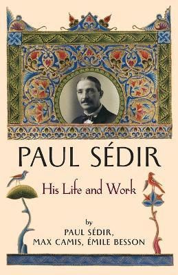 Paul S?dir: His Life and Work - Paul S?dir - cover