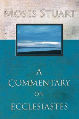 Commentary on Ecclesiastes - Moses Stuart - cover