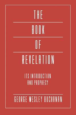 The Book of Revelation - George Wesley Buchanan - cover