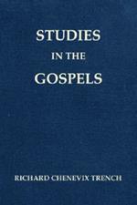 Studies in the Gospels (Revised)