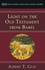 Light on the Old Testament from Babel