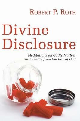 Divine Disclosure - Robert Roth - cover