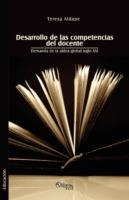 Desarrollo de Las Competencias del Docente. Demanda de la Aldea Global Siglo XXI - Teresa Aldape - cover