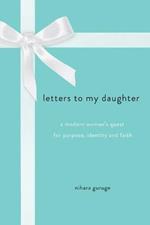 Letters to My Daughter