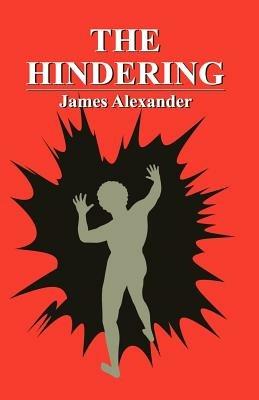 The Hindering - James Alexander - cover