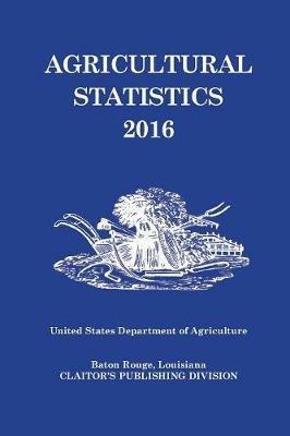 Agricultural Statistics 2016 - Us Department of Agriculture - cover