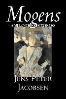 Mogens and Other Stories - Jens, Peter Jacobsen - cover