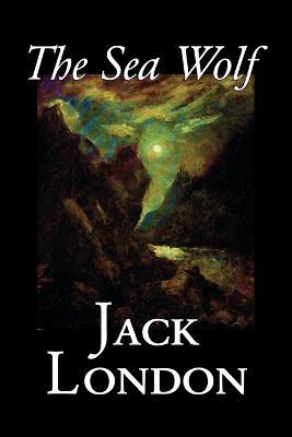 The Sea Wolf - Jack London - cover