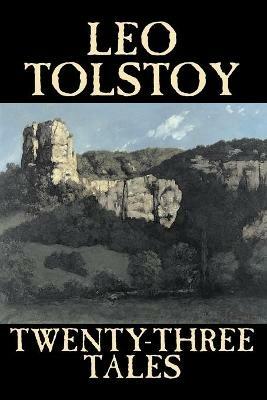 Twenty-Three Tales - Leo Tolstoy - cover