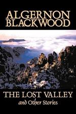 The Lost Valley and Other Stories