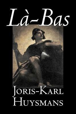 La-bas - Joris-Karl Huysmans - cover