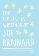 The Collected Writings of Joe Brainard