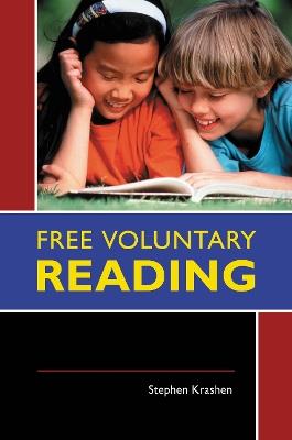 Free Voluntary Reading - Stephen D. Krashen - cover